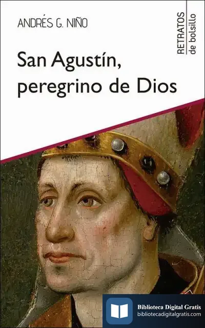 Descargar San Agustín, Peregrino De Dios