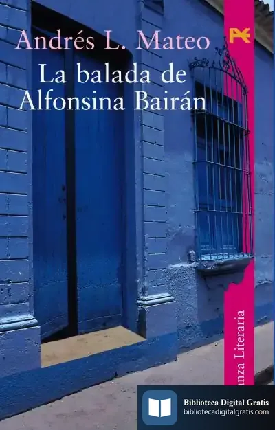 Descargar La Balada De Alfonsina Bairán