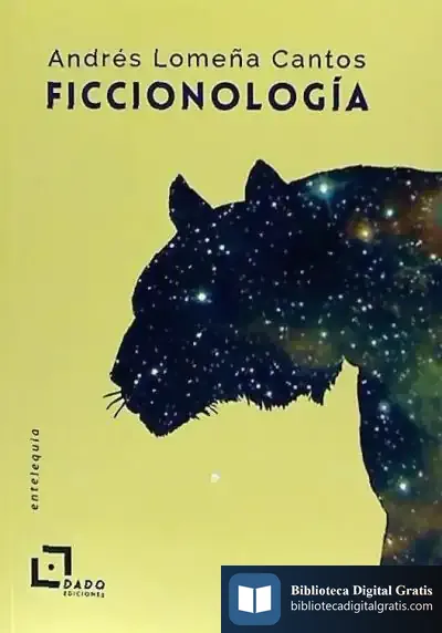 Descargar Ficcionología: La Construcción De Los Mundos Narrativos