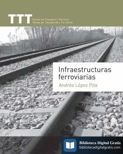 Descargar Infraestructuras Ferroviarias de Angela Sommer-bodenburg