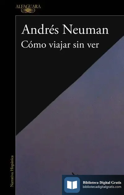 Descargar Cómo Viajar Sin Ver