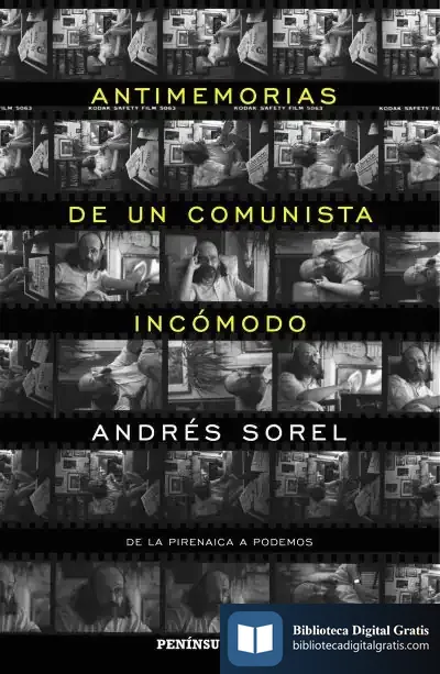 Descargar Antimemorias De Un Comunista Incómodo