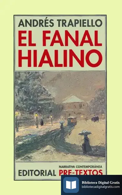 Descargar El Fanal Hialino de Andrés Trapiello