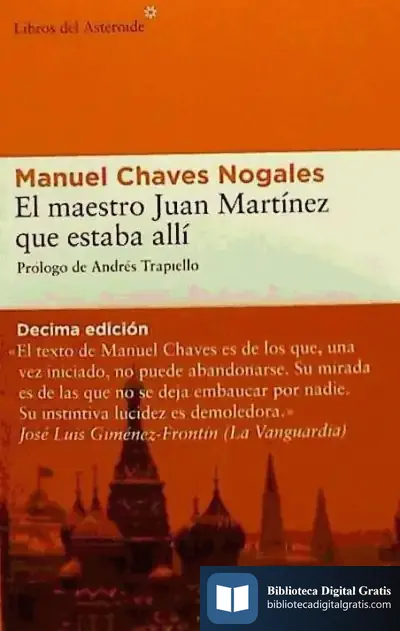 Descargar El Maestro Juan Martínez Que Estaba Allí de Andrés Trapiello