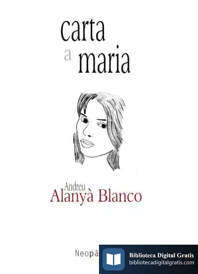 Descargar Carta A Maria de Andreu Alanyà Blanco