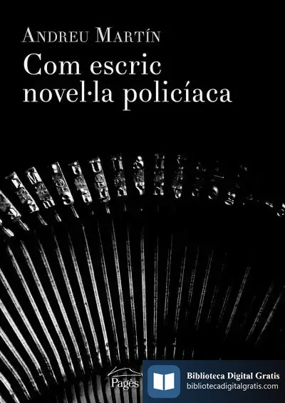 Descargar Com Escric Novel·La Policíaca