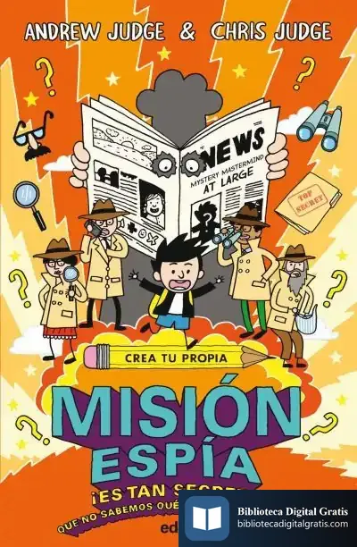 Descargar Crea Tu Propia Misión Espía de Andrew Judge