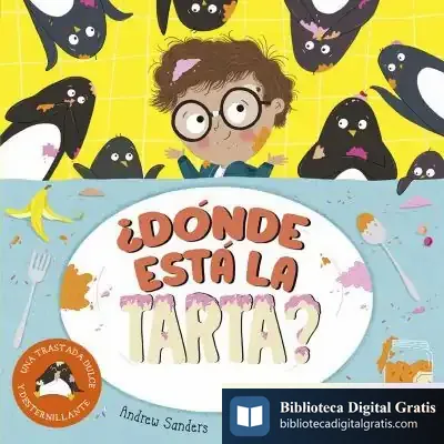 Descargar ¿Dónde Está La Tarta? de Andrew Sanders