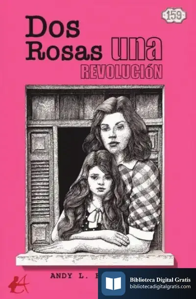 Descargar 159. Dos Rosas, Una Revolución