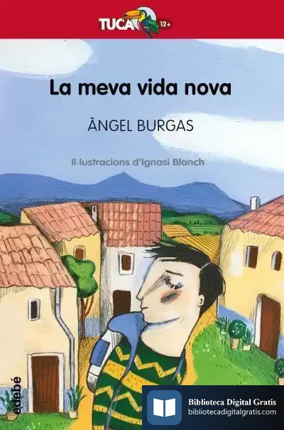 Descargar La Meva Vida Nova de Àngel Burgas