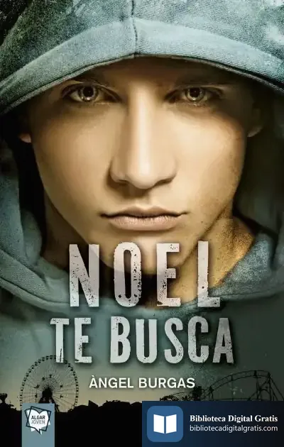 Descargar Noel Te Busca de Àngel Burgas
