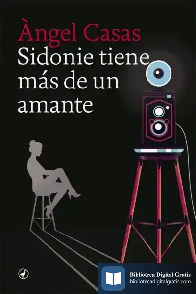 Descargar Sidonie Tiene Más De Un Amante de Ángel Casas
