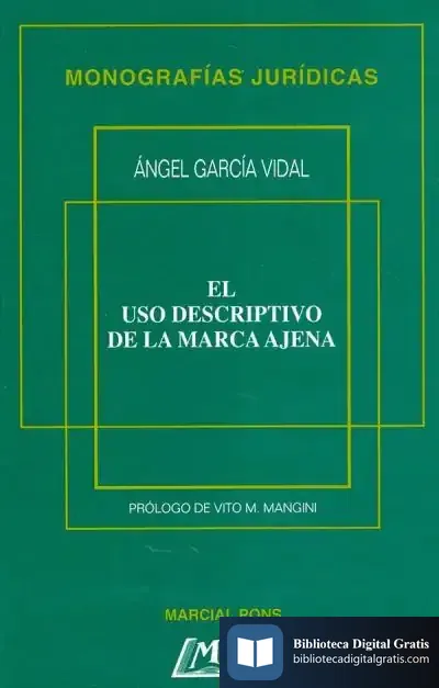Descargar El Uso Descriptivo De La Marca Ajena de Ángel García Vidal