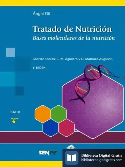 Descargar Tratado De Nutrición 2. Bases Moleculares De La Nutrición de Ángel Gil Hernández