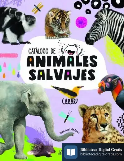 Descargar Catálogo De Animales Salvajes de Ángel Luis León Panal
