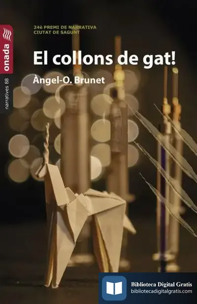 Descargar El Collons De Gat! de Àngel-octavi Brunet I las