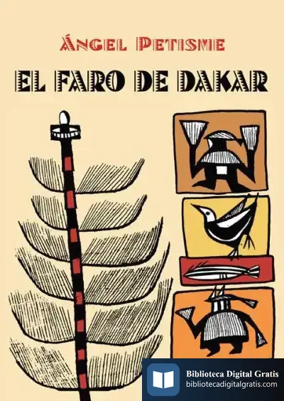 Descargar El Faro De Dakar de Ángel Petisme