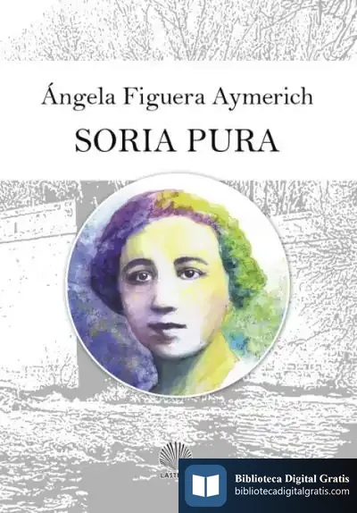 Descargar Soria Pura de Ángela Figuera Aymerich