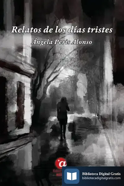 Descargar Relatos De Los Días Tristes