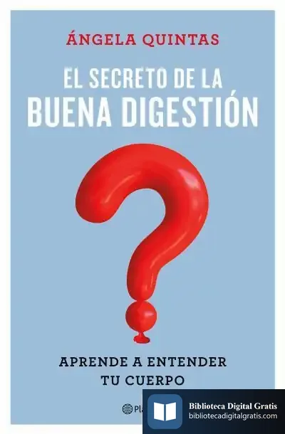 Descargar El Secreto De La Buena Digestión de Ángela Quintas