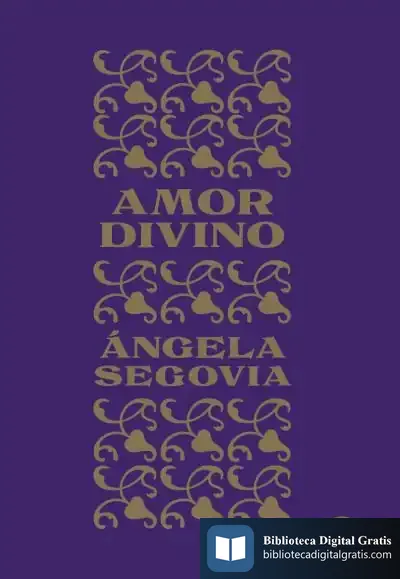 Descargar Amor Divino de Ángela Segovia
