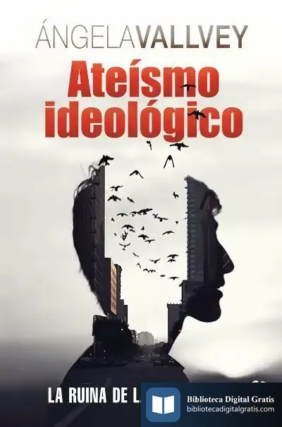 Descargar Ate?Smo Ideol?Gico de Ángela Vallvey