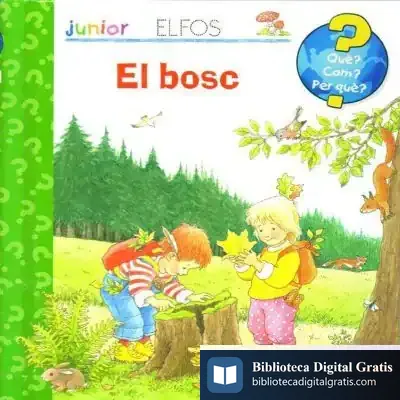 Descargar Què? Junior. El Bosc de Angela Weinhold