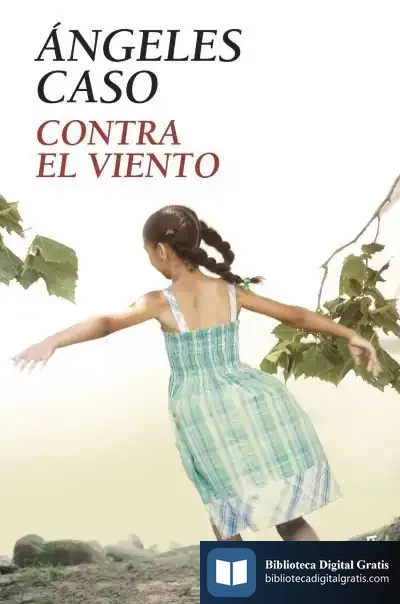 Descargar Contra El Viento de Ángeles Caso