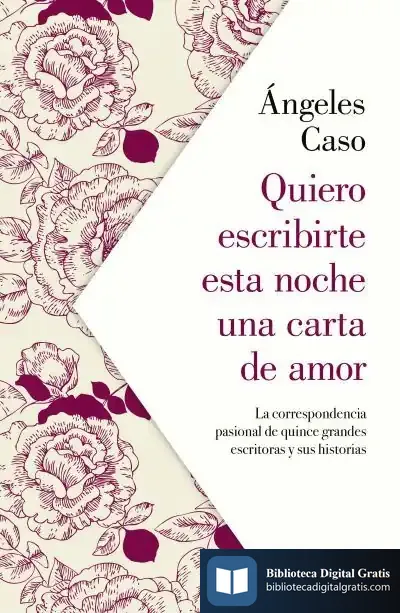 Descargar Quiero Escribirte Esta Noche Una Carta De Amor de Ángeles Caso