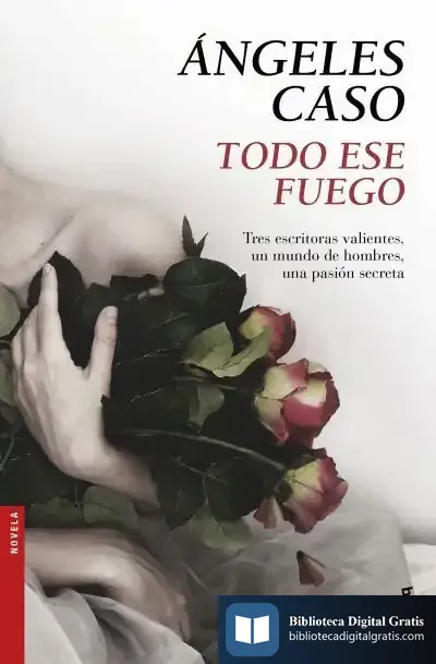 Descargar Todo Ese Fuego de Ángeles Caso