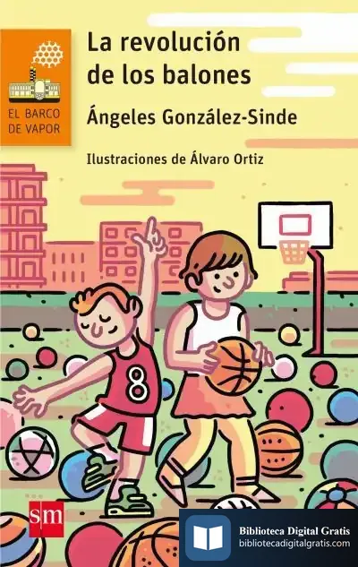 Descargar La Revolución De Los Balones de Ángeles González-sinde