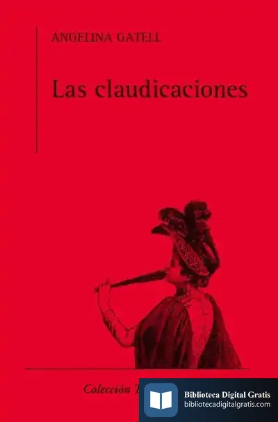 Descargar Las Claudicaciones de Angelina Gatell