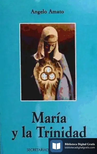 Descargar María Y La Trinidad de Almudena Orejas Saco del Valle