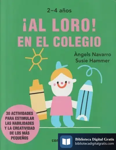 Descargar ¡Al Loro! En El Colegio