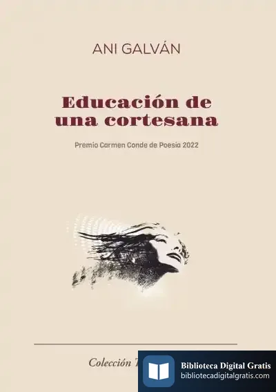 Descargar Educación De Una Cortesana de Ani Galván