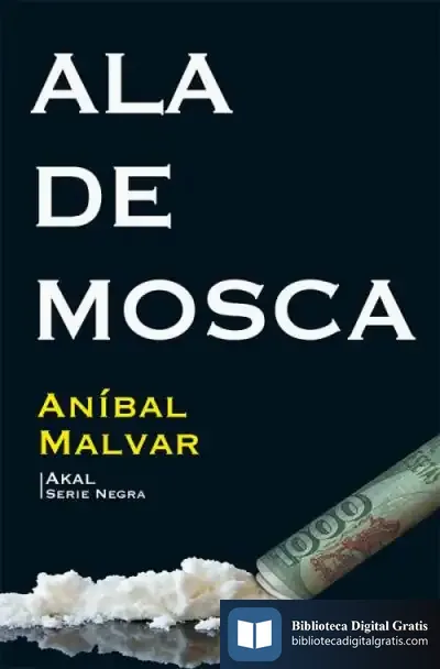 Descargar Ala De Mosca de Aníbal C. Malvar