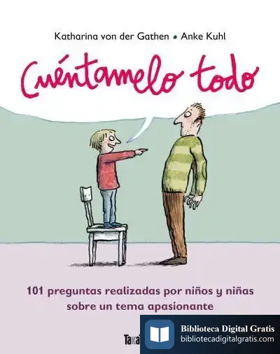Descargar Cuéntamelo Todo de Anke Kuhl