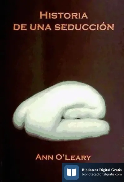 Descargar Historia De Una Seducción