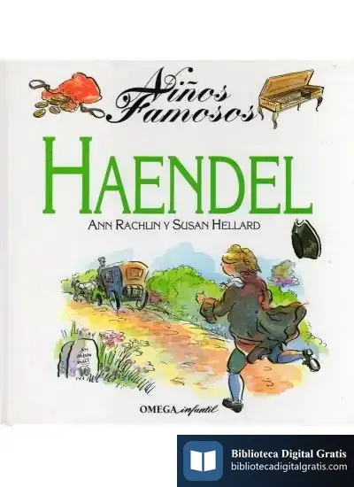 Descargar Niños Famosos. Haendel de Yolanda González Sanchéz