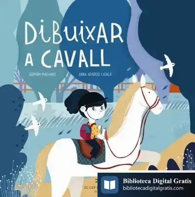 Descargar Dibuixar A Cavall de Anna Aparicio Català