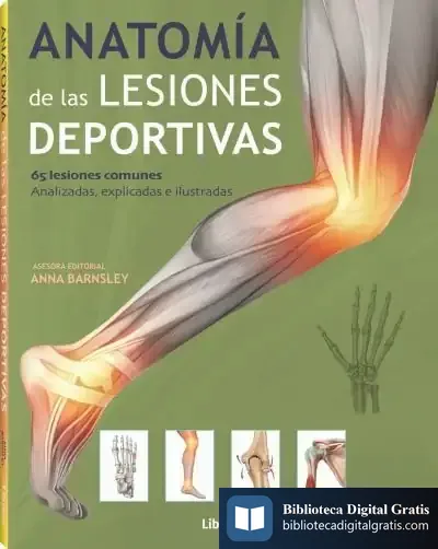 Descargar Anatomía De Las Lesiones Deportivas