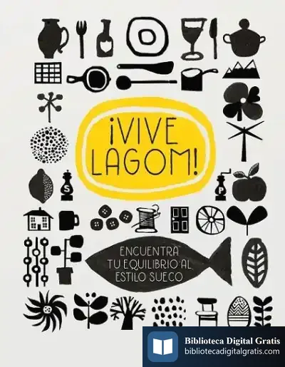 Descargar ¡Vive Lagom! de Anna Brones