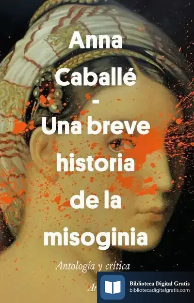 Descargar Una Breve Historia De La Misoginia