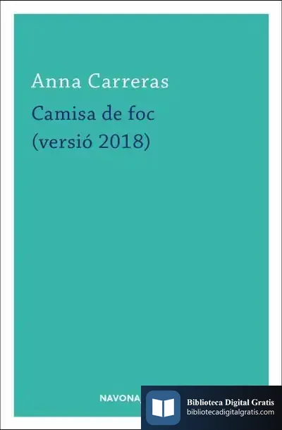 Descargar Camisa De Foc (Versió 2018) de Anna Carreras