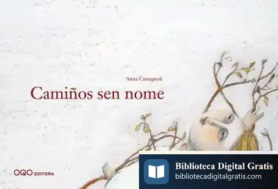 Descargar Camiños Sen Nome de Anna Castagnoli