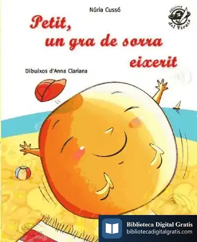 Descargar Petit, Un Gra De Sorra Eixerit