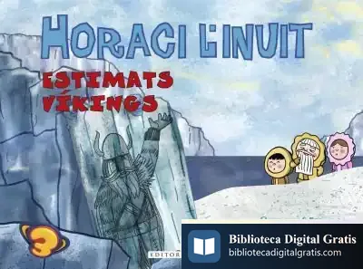 Descargar Horaci L'Inuit. Estimats Víkings