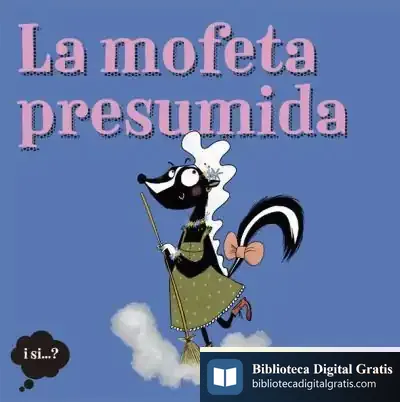 Descargar La Mofeta Presumida de Anna Fité