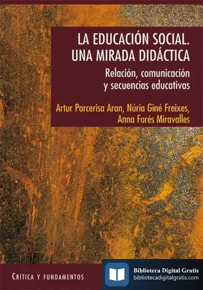 Descargar La Educación Social. Una Mirada Didàctica