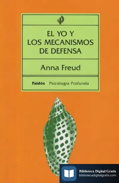 Descargar El Yo Y Los Mecanismos De Defensa